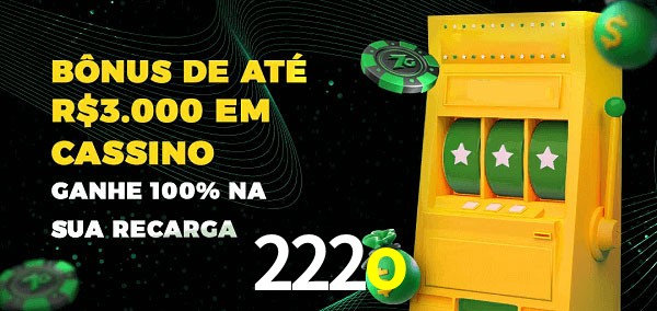 222o melhor bônus de depósito